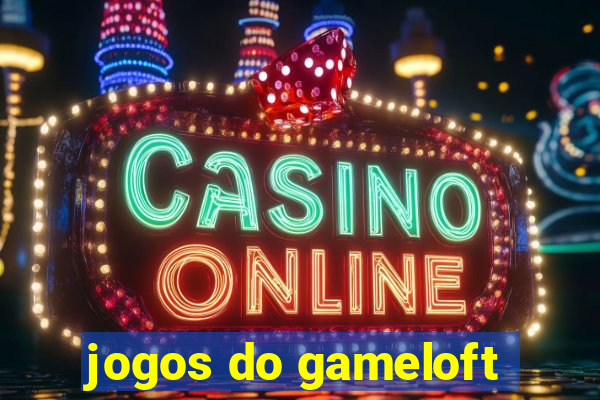 jogos do gameloft