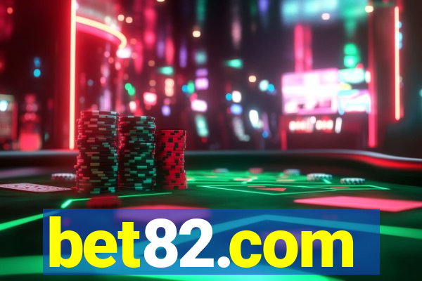 bet82.com