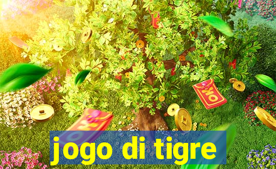 jogo di tigre