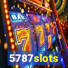 5787slots