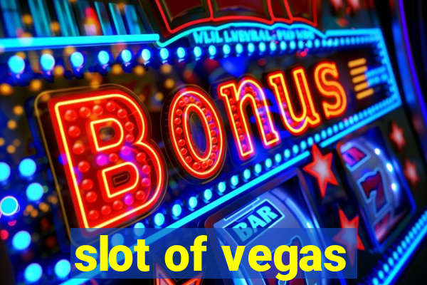 slot of vegas