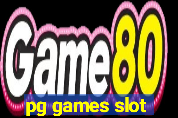 pg games slot