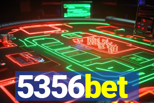 5356bet