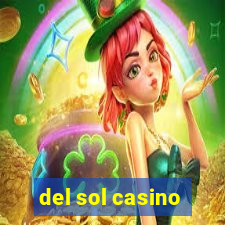 del sol casino