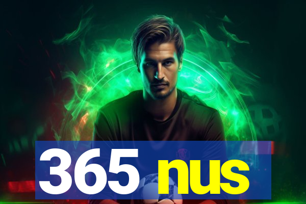 365 nus