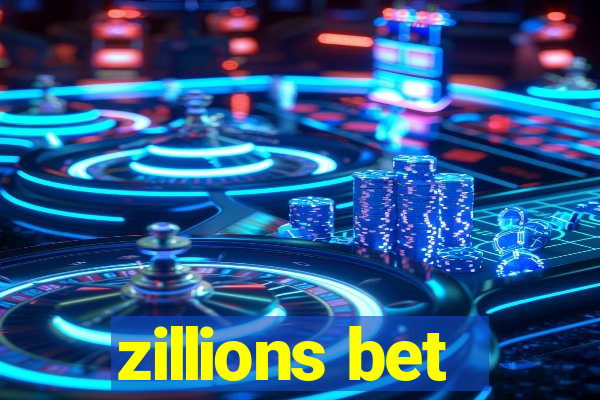 zillions bet