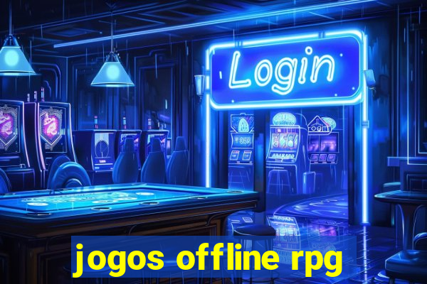 jogos offline rpg