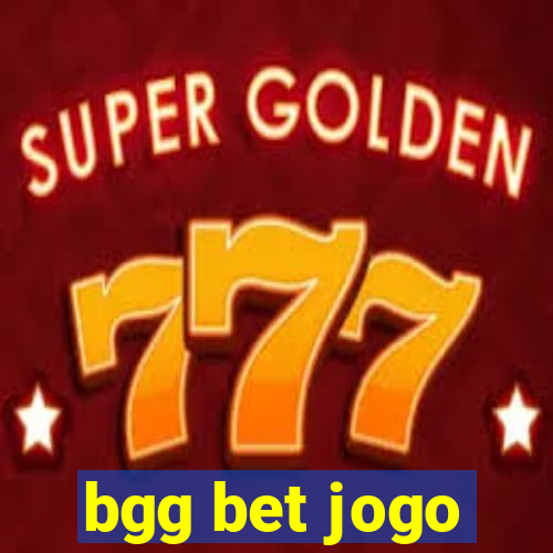 bgg bet jogo