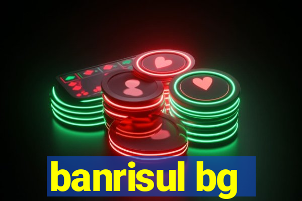 banrisul bg