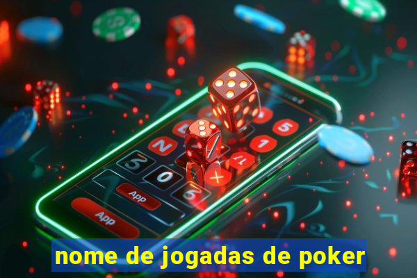 nome de jogadas de poker