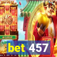 bet 457