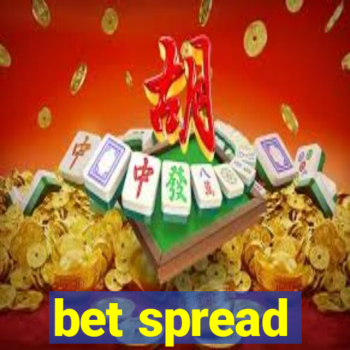 bet spread