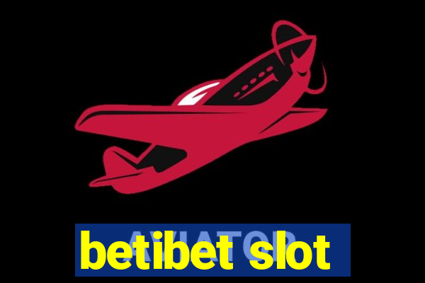 betibet slot