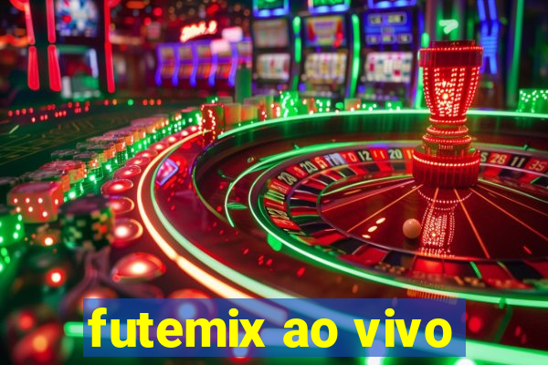 futemix ao vivo