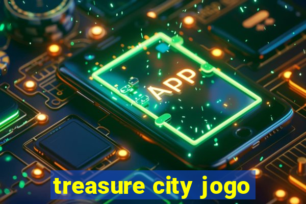 treasure city jogo