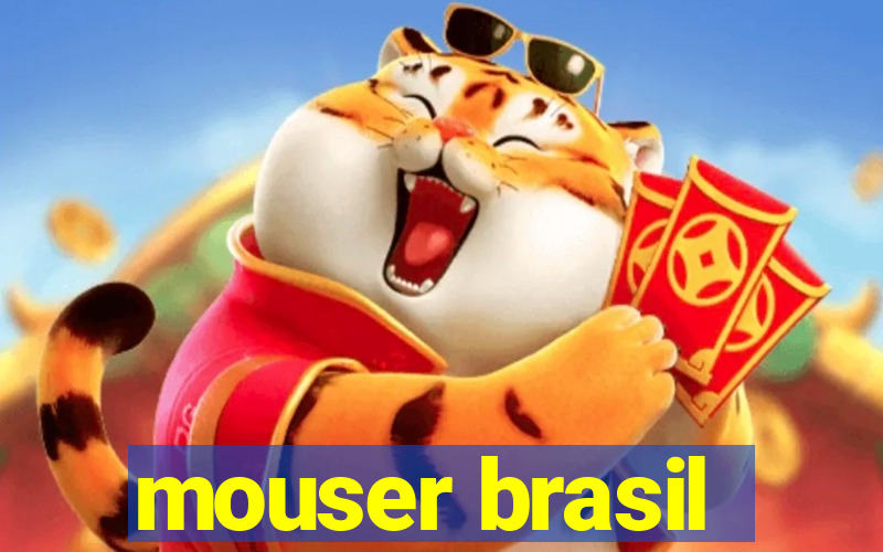 mouser brasil