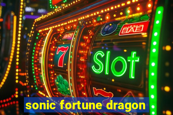 sonic fortune dragon