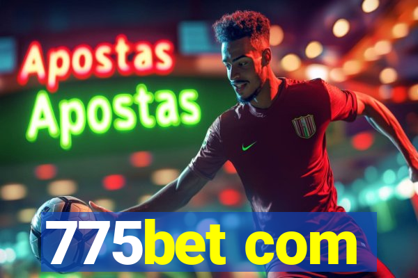 775bet com