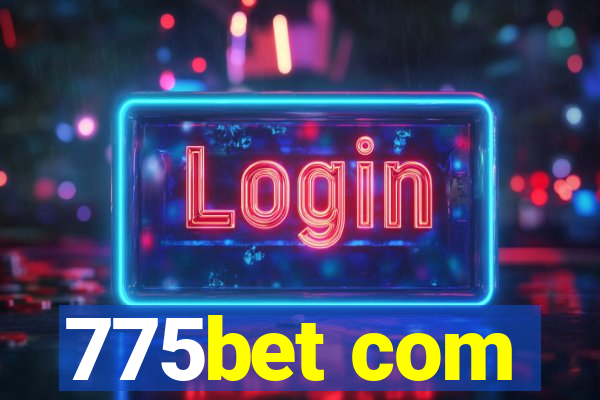 775bet com