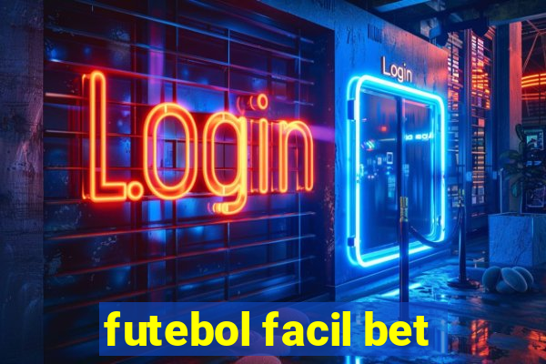 futebol facil bet