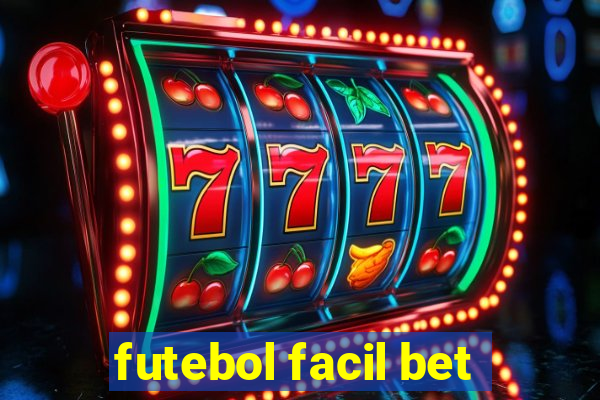 futebol facil bet