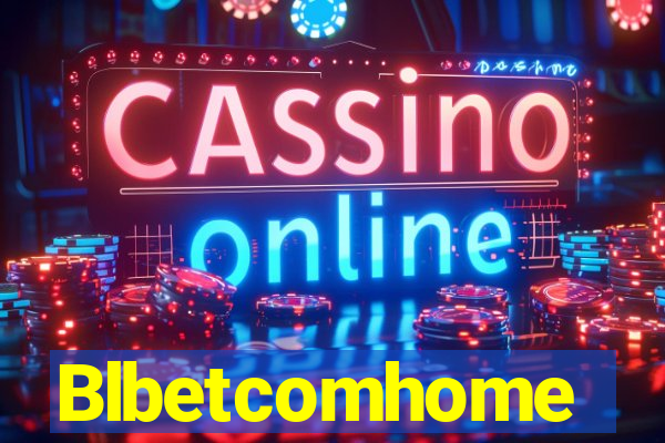 Blbetcomhome