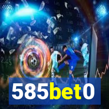 585bet0