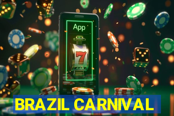 BRAZIL CARNIVAL