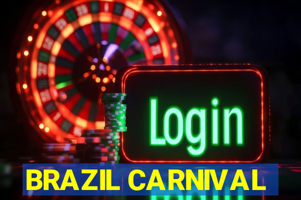 BRAZIL CARNIVAL