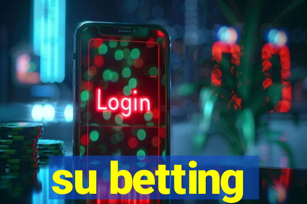 su betting