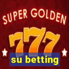 su betting