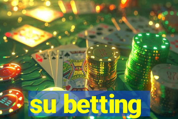 su betting