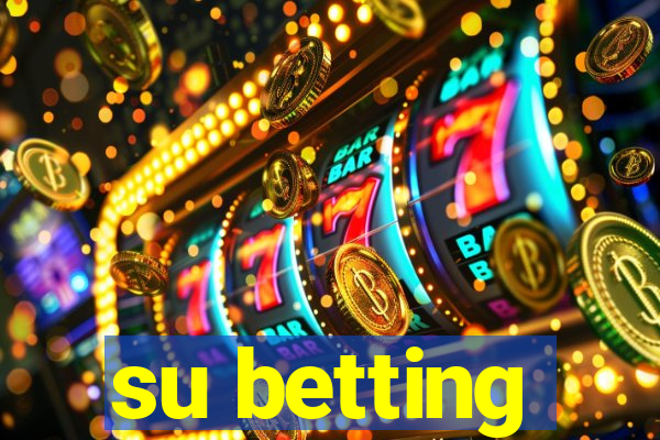 su betting