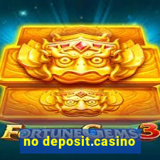 no deposit.casino