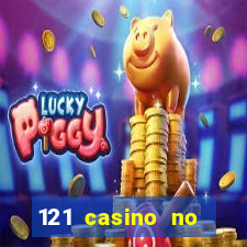 121 casino no deposit bonus