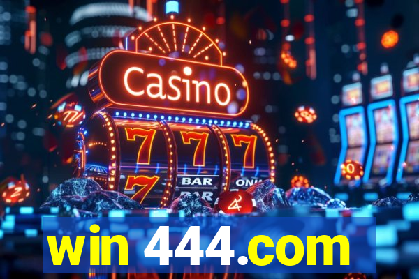 win 444.com