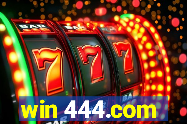 win 444.com