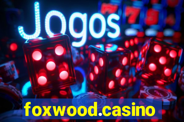 foxwood.casino