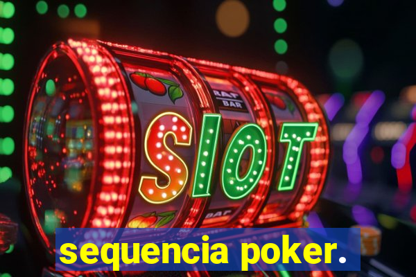 sequencia poker.