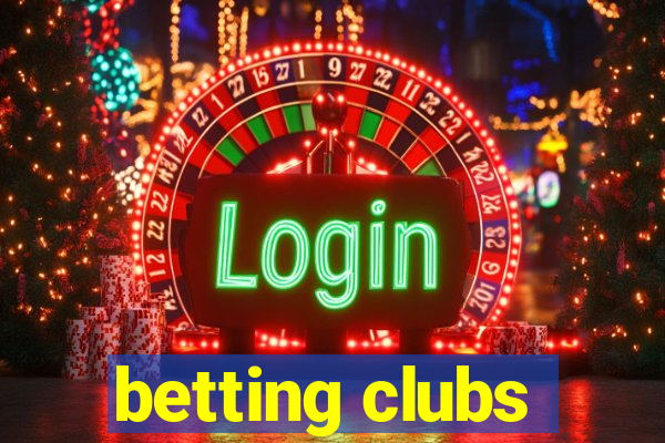 betting clubs