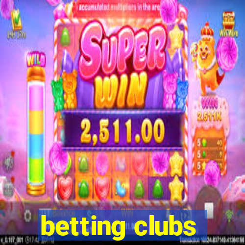 betting clubs