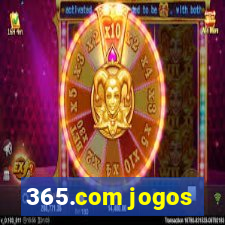 365.com jogos