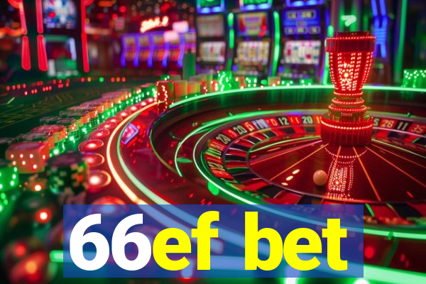 66ef bet