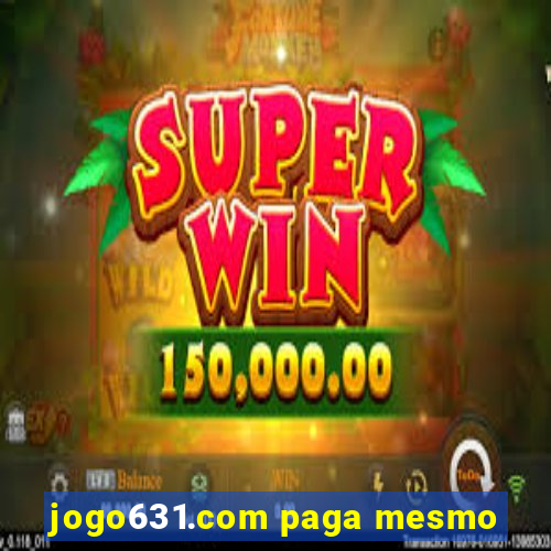 jogo631.com paga mesmo