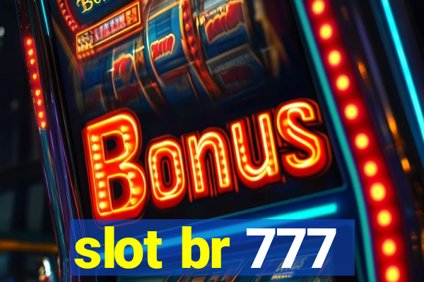 slot br 777