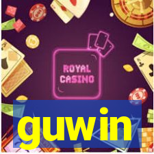 guwin