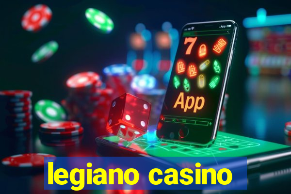 legiano casino