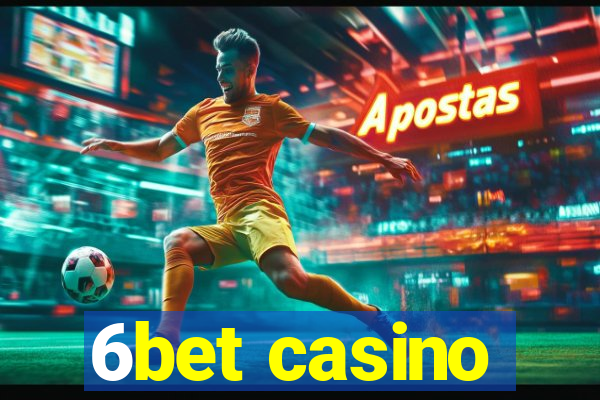 6bet casino