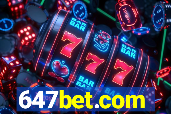 647bet.com