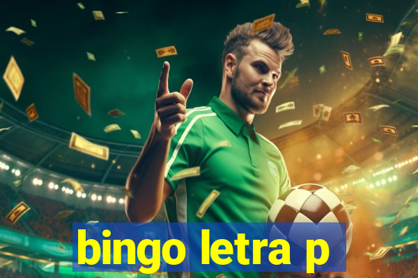 bingo letra p